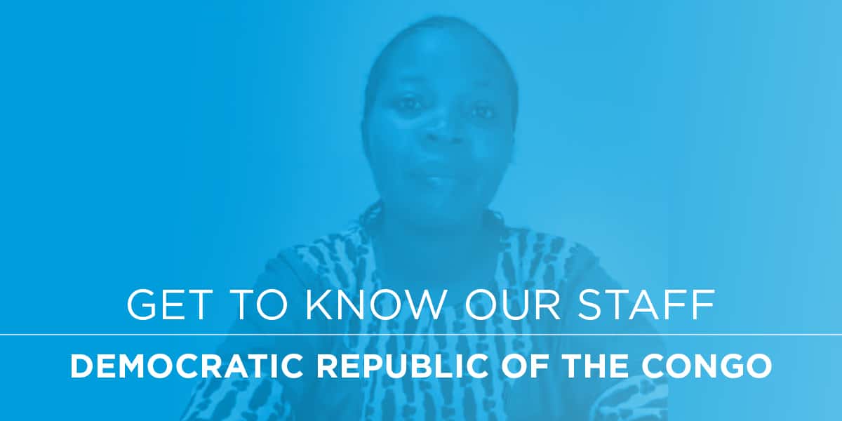 Get to Know Our Staff DR Congo