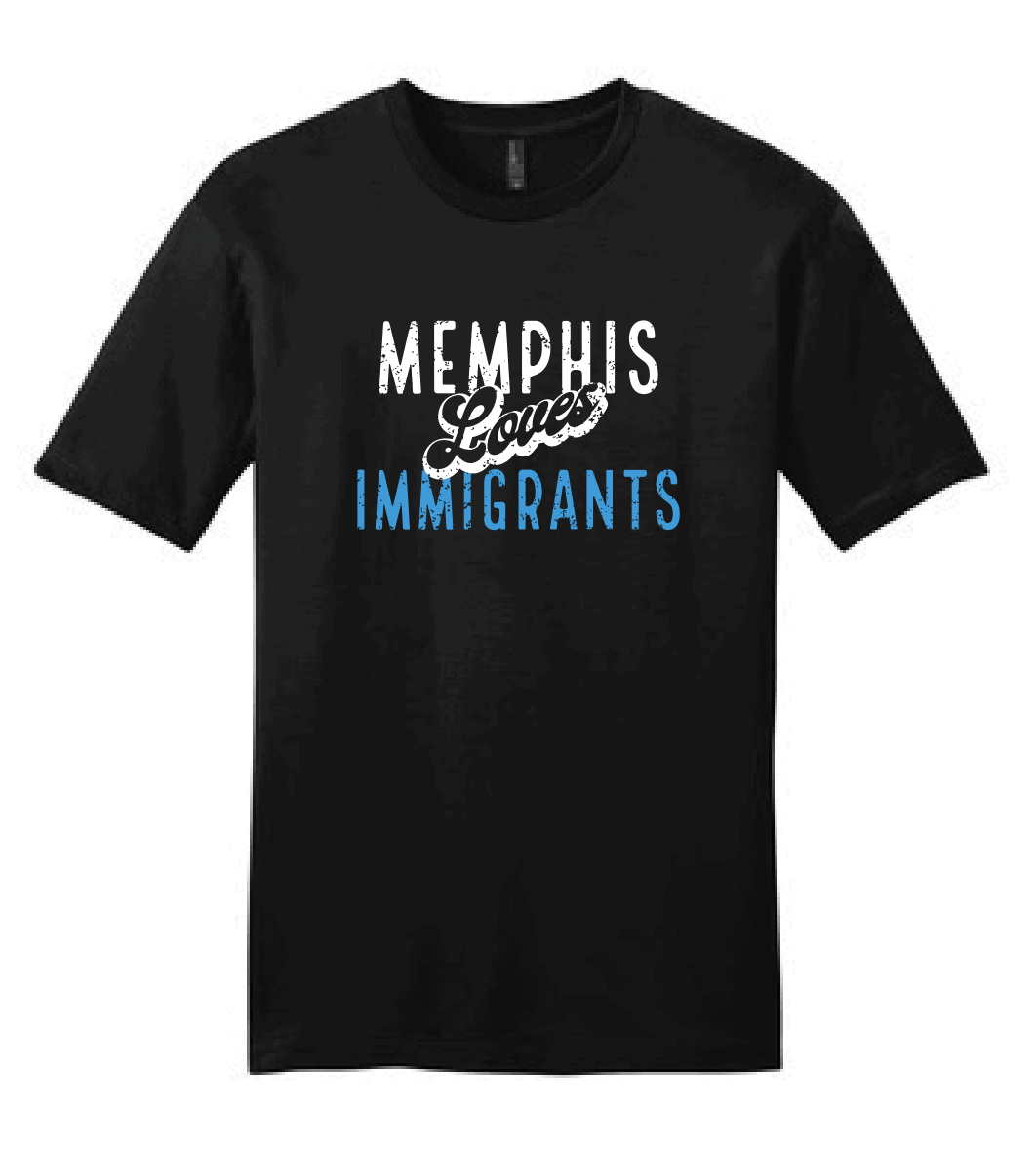 Memphis Loves Immigrants T-Shirt
