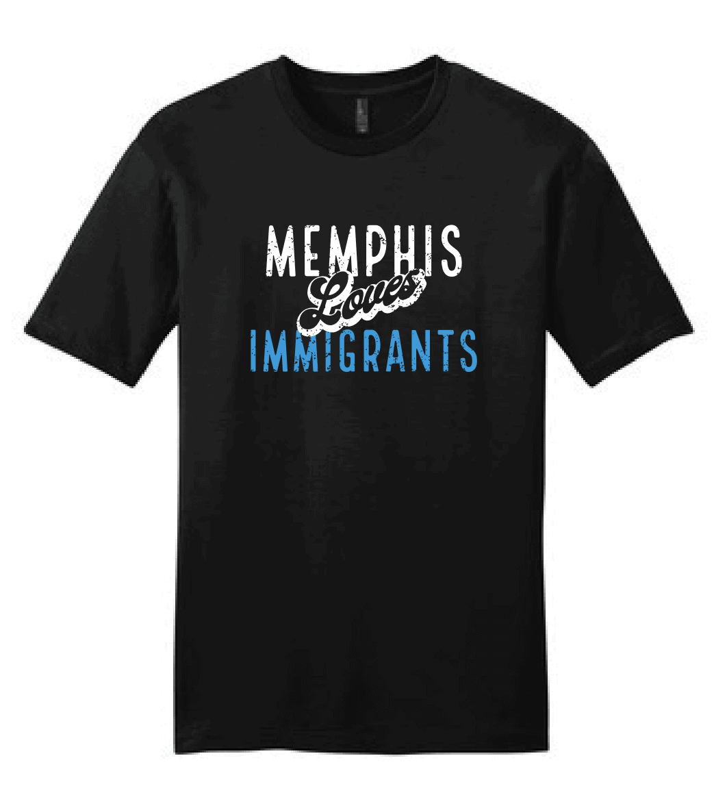 Memphis Loves Immigrants T-Shirt-IV