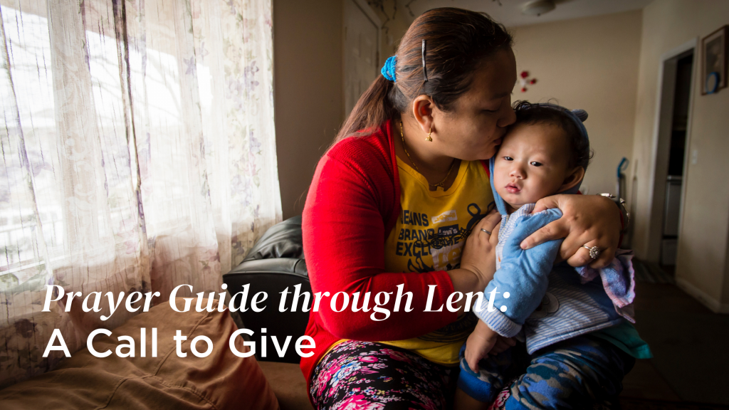 Lent Prayer Guide: A Call to Give