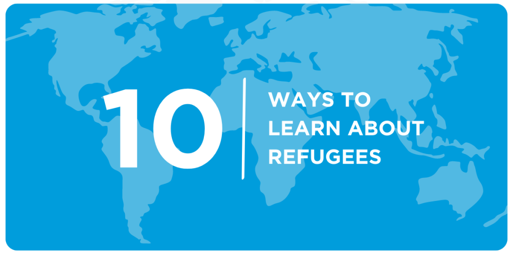 10_Ways_to_Learn_About_Refugees