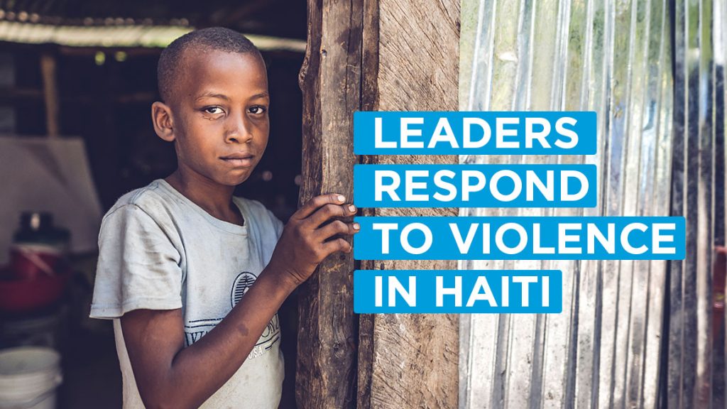 Young Haitian boy stands in a door frame next to text which reads "Leaders Respond to Violence in Haiti"